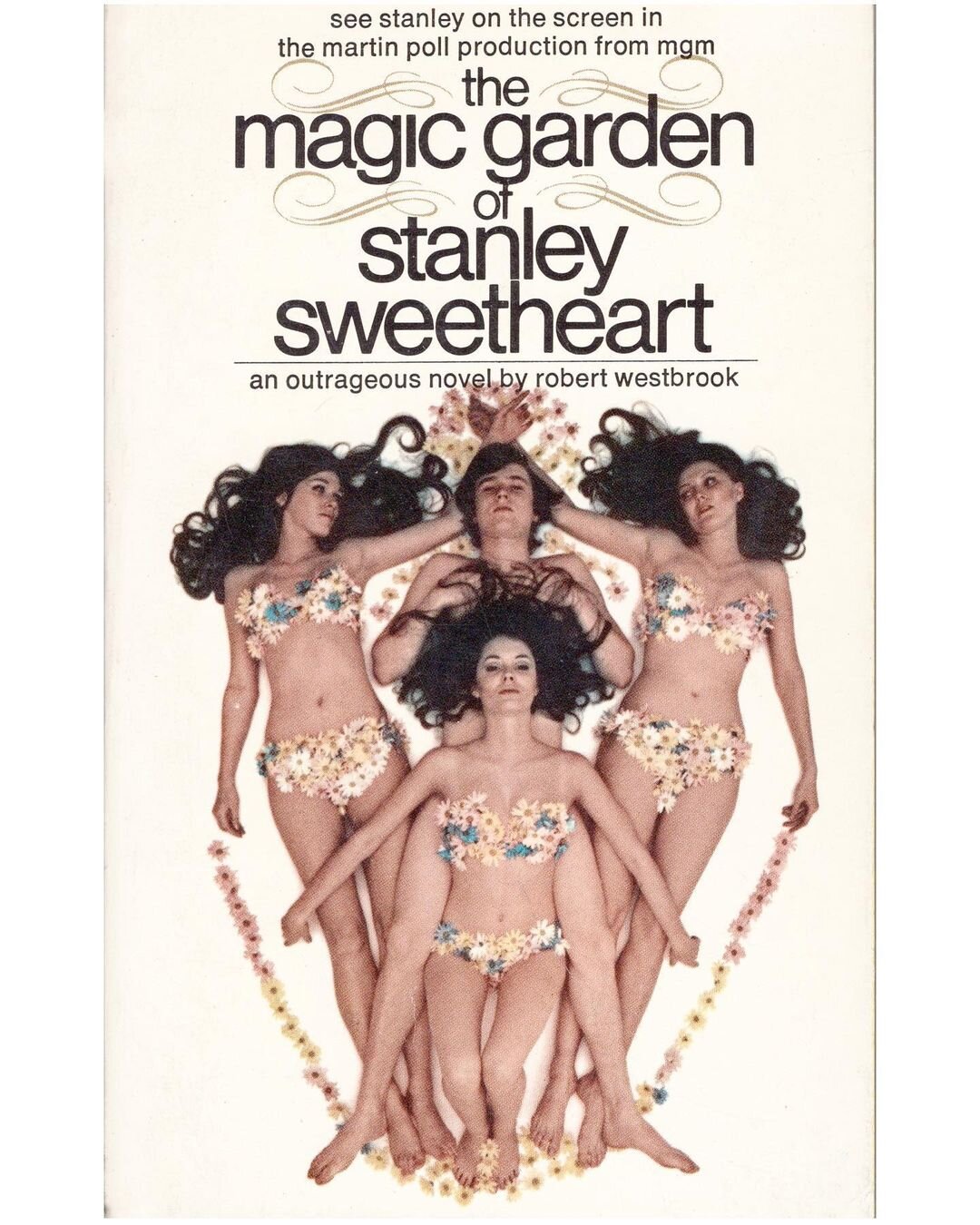 The Magic Garden of Stanley Sweetheart, 1970