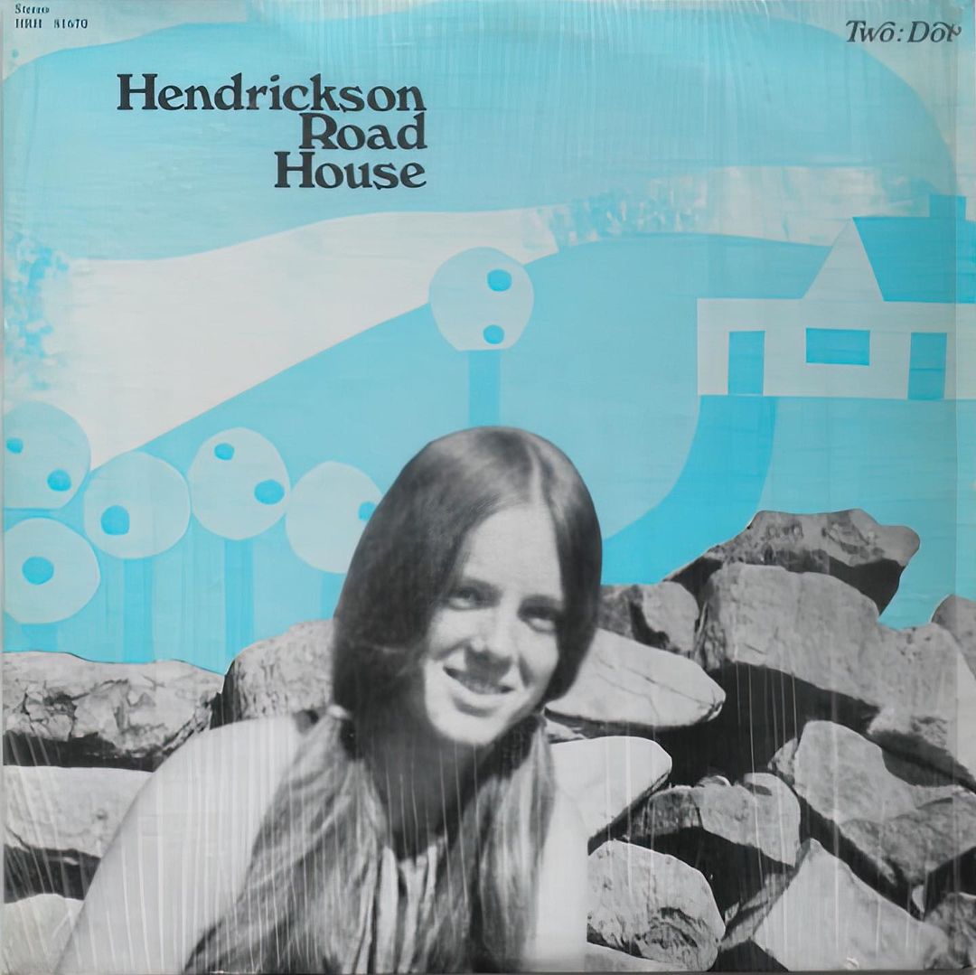 Hendrickson Road House, 1970